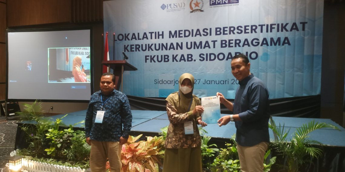 Gandeng PUSAD Paramadina, FKUB Sidoarjo Gelar Pelatihan Mediasi Konflik