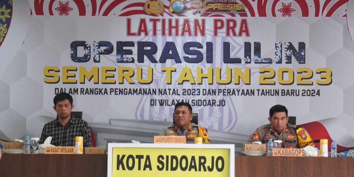 Kapolresta Sidoarjo Pimpin Latpra Ops Lilin Semeru 2023