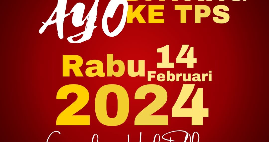 KPU Kabupaten Sidoarjo Ayo Datang ke TPS Rabu 14 Februari 2024 Gunakan Hak Pilihmu