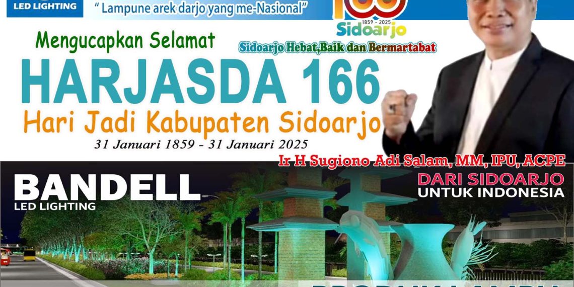 Pimpinan PT Karya Sarana Solusindo Mengucapkan Selamat dan Sukses Hari Jadi Kabupaten Sidoarjo Ke-166