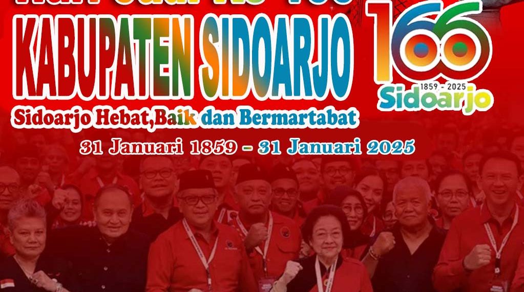Fraksi PDIP DPRD Kabupaten Sidoarjo Mengucapkan Selamat dan Sukses Hari Jadi Kabupaten Sidoarjo Ke-166