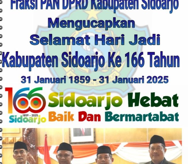 Fraksi PAN DPRD Kabupaten Sidoarjo Mengucapkan Selamat dan Sukses Hari Jadi Kabupaten Sidoarjo Ke-166