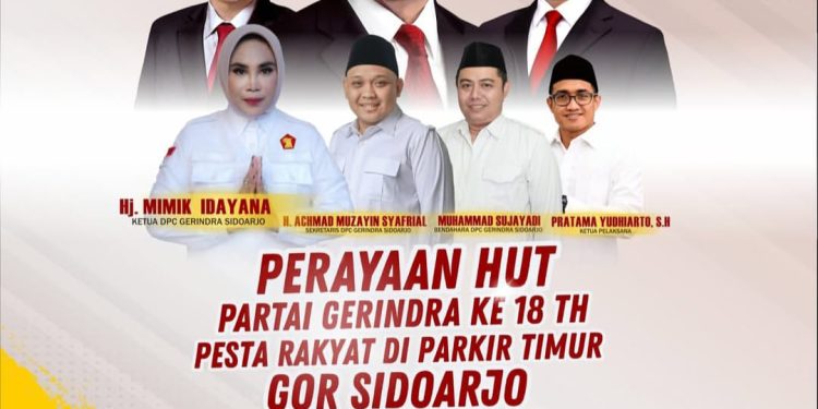 Seminggu Lagi, DPC Gerindra Sidoarjo Gelar Pesta Rakyat Puncak HUT ke-18, Hadiah Utama 3 Tiket Umroh