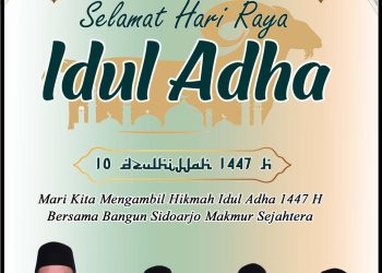 Pimpinan dan Anggota DPRD Kabupaten Sidoarjo Mengucapkan Selamat Hari Raya Idul Adha 10 Dzulhijjah 1447 H